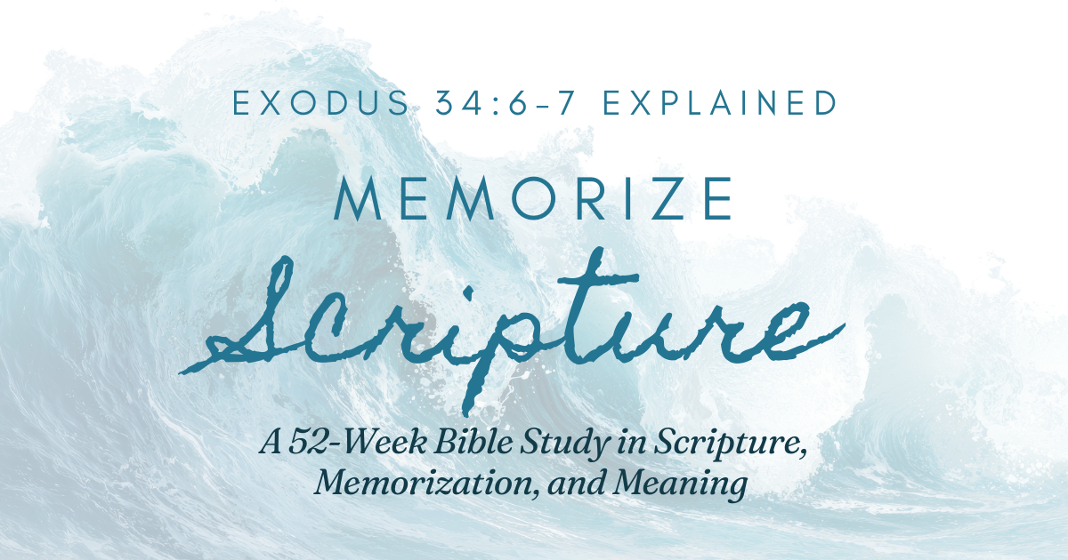 Memorize Scripture Bible study cover for Exodus 34:6–7, featuring ocean waves and the title “Exodus 34:6–7 Explained” from a 52-week Scripture memorization study.